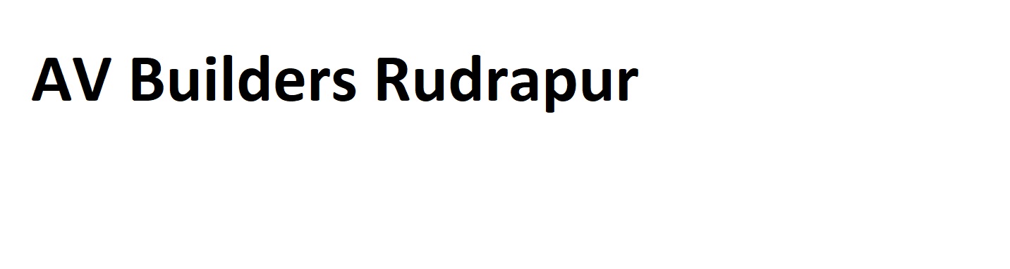 AV Builders Rudrapur Builders / Developers - Projects - Constructions