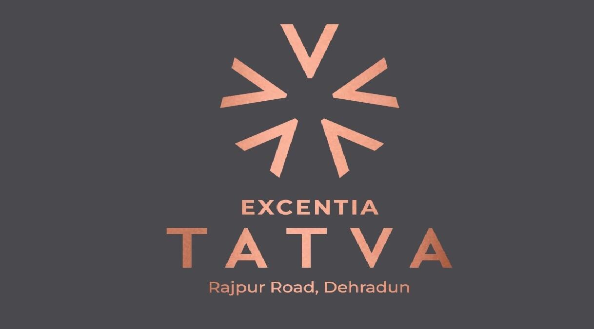 Excentia Tatva Dehradun