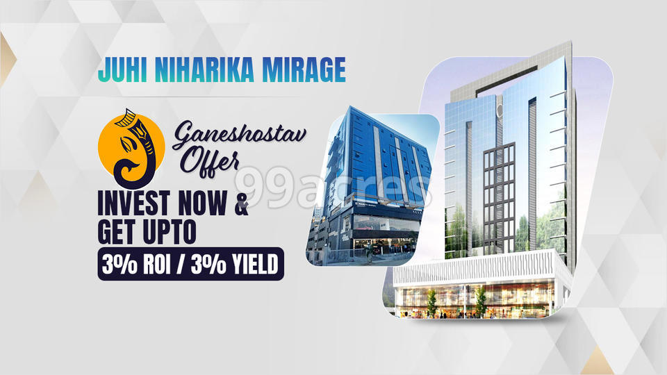 Juhi Niharika Mirage Navi Mumbai, Sector 10 Kharghar - Invest in Office  spaces & Shops