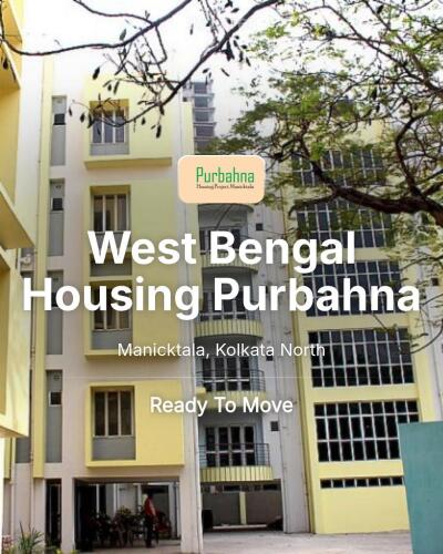 West Bengal Housing Purbahna Manicktala, Kolkata North Resale