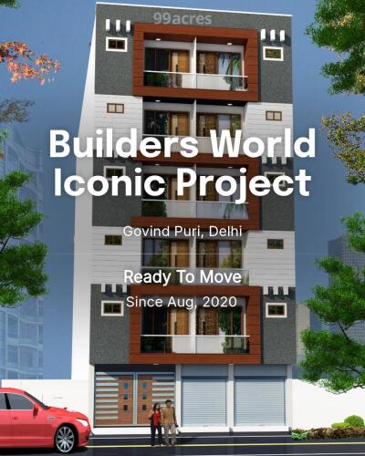 Builders World Iconic Project Govind Puri, Delhi Resale Price List