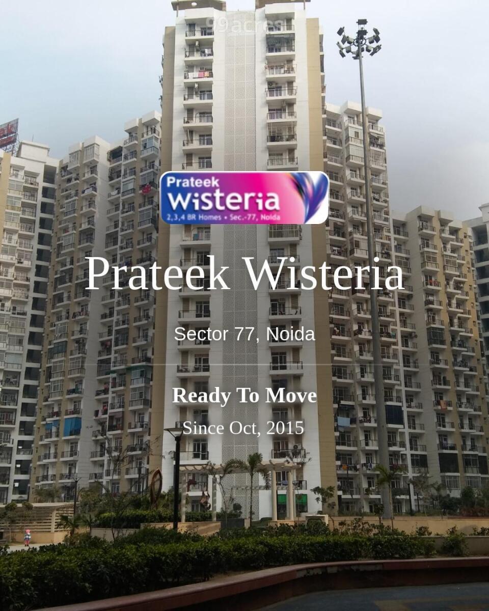Prateek Wisteria Sector 77, Noida | Price List & Brochure, Floor Plan,  Location Map & Reviews
