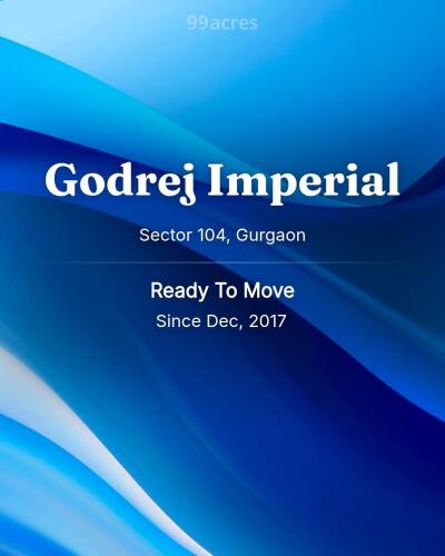 Godrej Imperial Sector 104, Gurgaon Resale Price List, Brochure