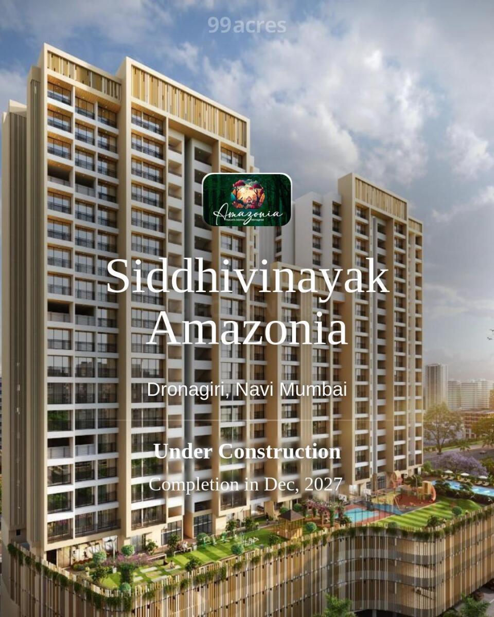Siddhivinayak Amazonia Dronagiri, Navi Mumbai | Price List