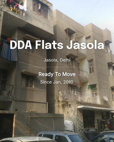 DDA Flats Jasola Jasola, Delhi Resale Price List, Brochure, Floor