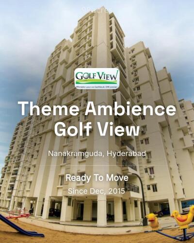 Theme Ambience Golf View Nanakramguda, Hyderabad Resale Price List