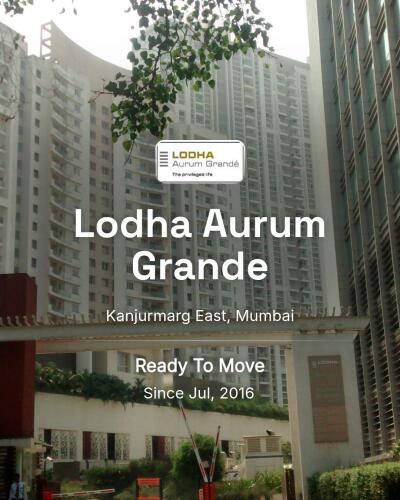 Lodha Aurum Grande Kanjurmarg East, Mumbai Resale Price List