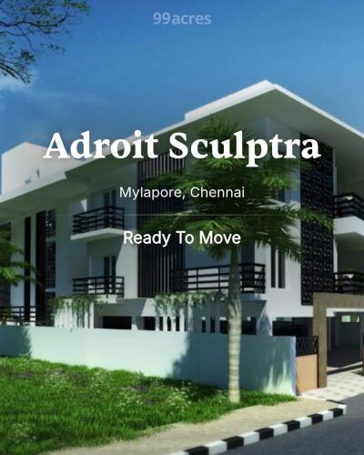 Adroit Sculptra Mylapore, Chennai Resale Price List, Brochure