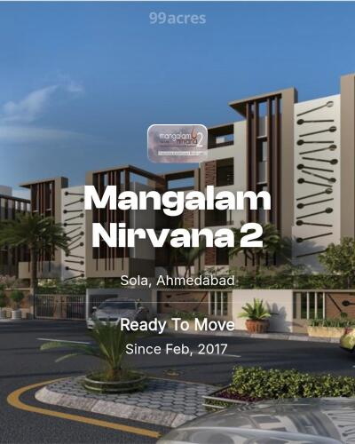 Mangalam Nirvana Sola, Ahmedabad Resale Price List, Brochure