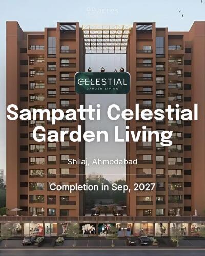 Sampatti Celestial Garden Living Shilaj, Ahmedabad Price List