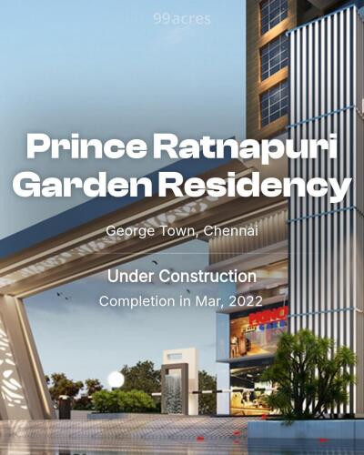 Prince Ratnapuri Garden Residency George Town, Chennai Price