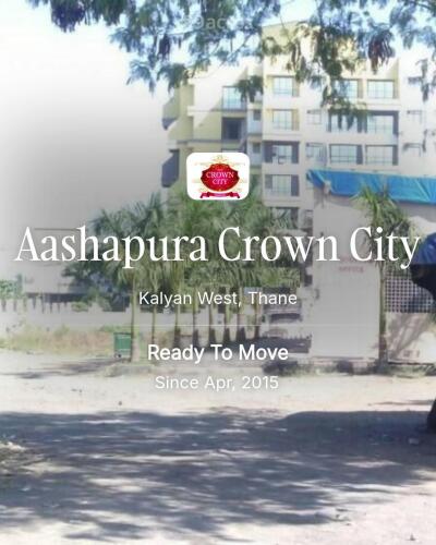 Aashapura Crown City Kalyan West, Thane Resale Price List