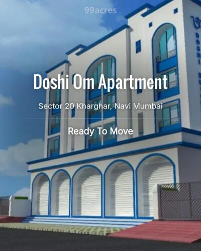 Doshi Om Apartment Sector 20 Kharghar, Navi Mumbai Price List