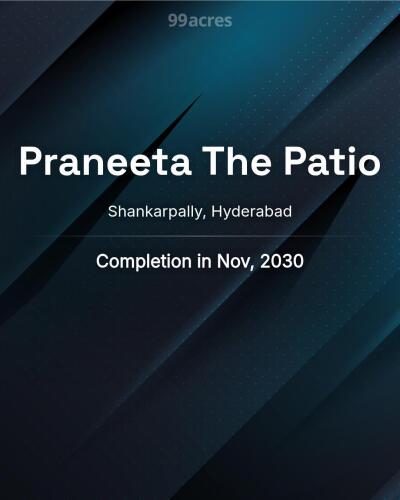 Praneeta The Patio Shankarpally, Hyderabad Price List Brochure