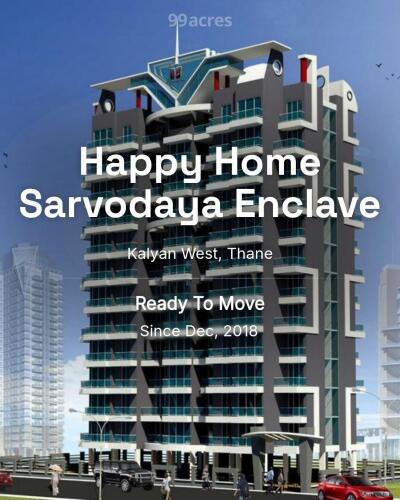 Happy Home Sarvodaya Enclave Kalyan West, Thane Resale Price List