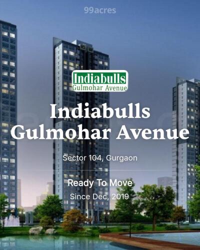 Indiabulls Gulmohar Avenue Sector 104, Gurgaon Resale Price List