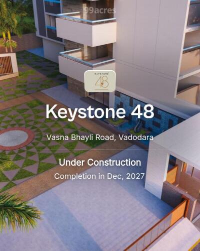 Keystone 48 Vasna Bhayli Road, Vadodara Price List Brochure