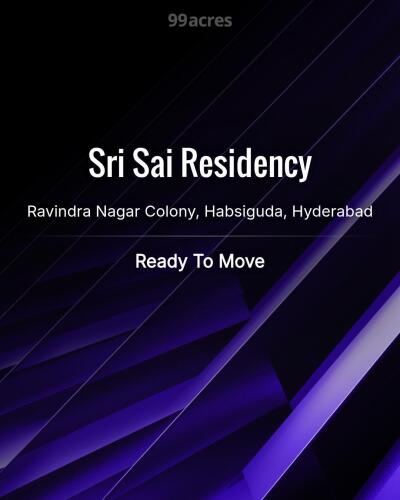 Sri Sai Residency Ravindra Nagar Colony, Habsiguda, Hyderabad