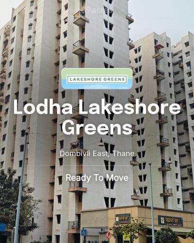 Lodha Lakeshore Greens Dombivli East, Thane Price List