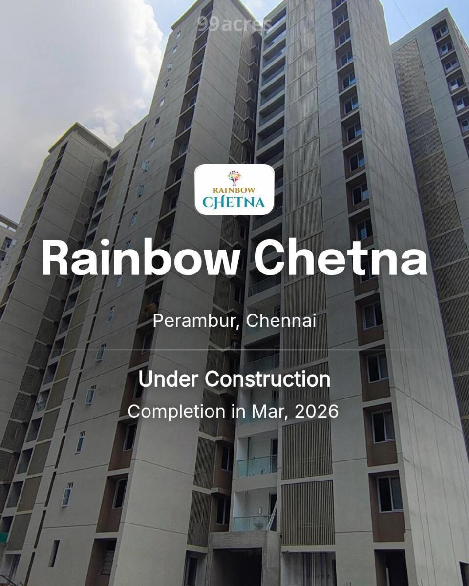 Rainbow Chetna Perambur, Chennai | Price List & Brochure, Floor Plan,  Location Map & Reviews