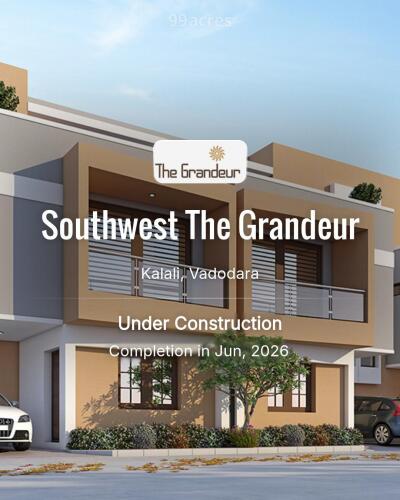 Southwest The Grandeur Kalali, Vadodara Price List Brochure