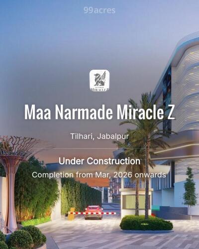 Maa Narmade Miracle Z Tilhari, Jabalpur Price List Brochure