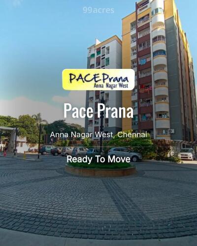 Pace Prana Anna Nagar West, Chennai Resale Price List, Brochure