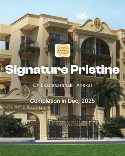 Signature Pristine Chikkadasarahalli, Anekal | Price List