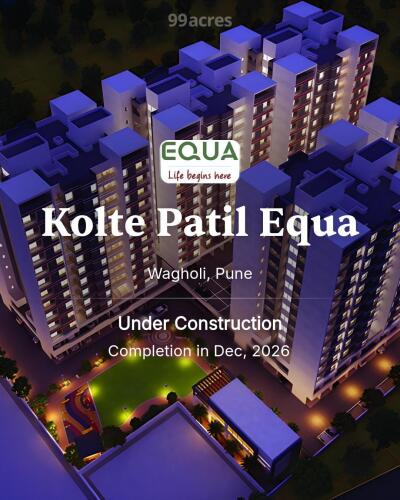 Kolte Patil Equa Wagholi, Pune Price List Brochure, Floor Plan