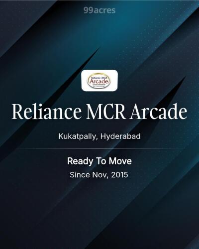 Reliance MCR Arcade Kukatpally, Hyderabad Resale Price List