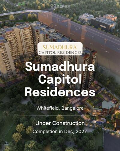Sumadhura Capitol Residences Whitefield, Bangalore Price List