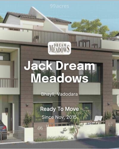 Jack Dream Meadows Bhayli, Vadodara Resale Price List, Brochure