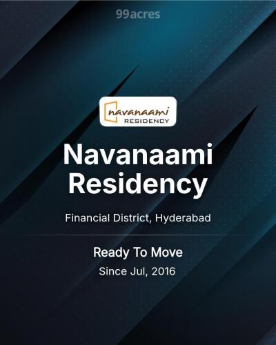 Navanaami Residency Financial District, Hyderabad Resale Price