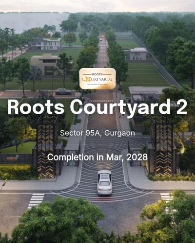 Roots Courtyard Sector 95A, Gurgaon Price List Brochure
