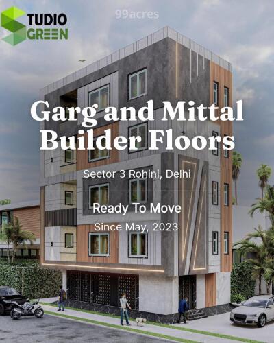 Garg and Mittal Builder Floors Sector Rohini, Delhi Resale Price