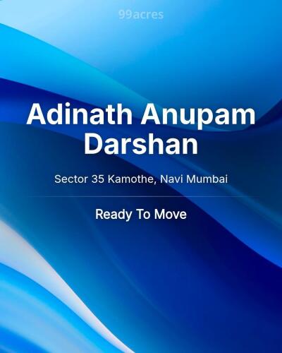 Adinath Anupam Darshan Sector 35 Kamothe, Navi Mumbai Resale Price