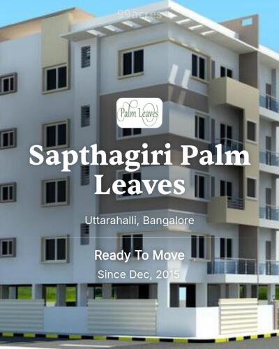 Sapthagiri Palm Leaves Uttarahalli, Bangalore Resale Price List