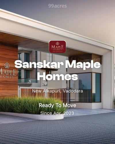 Sanskar Maple Homes New Alkapuri, Vadodara Resale Price List