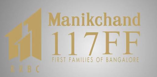 Manikchand 117 FF Bangalore South