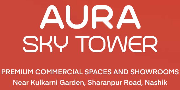 Aura Sky Tower Nashik