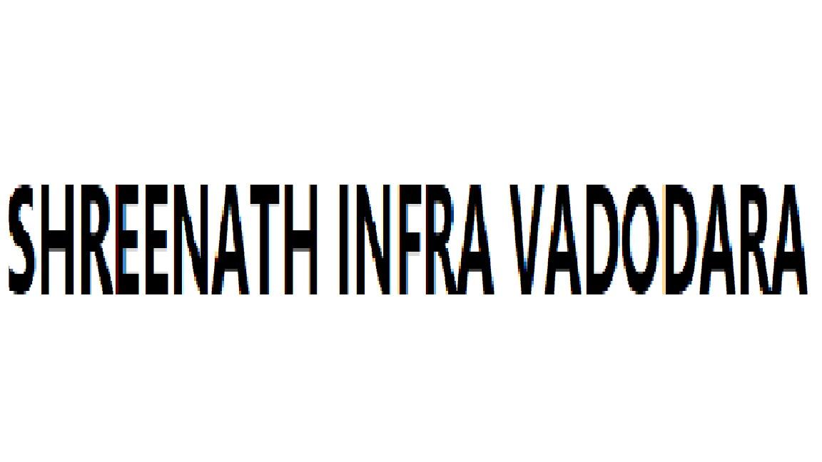 Shreenath Infra Vadodara