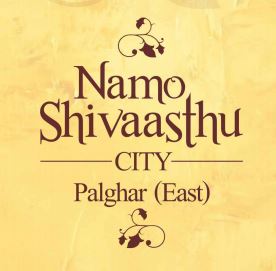 Namo Shivaasthu City Palghar