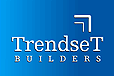 Trendset Builders